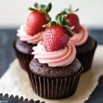 Decadent Dark Chocolate and Strawberry Cupcakes You'll Love 41 Dark Chocolate and Strawberry Cupcakes